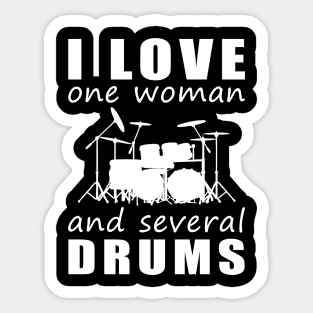 Beats of My Heart - Funny 'I Love One Woman and Several Drums' Tee! Sticker